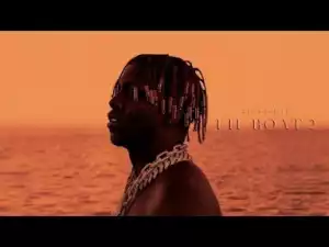 Lil Boat 2 BY Lil Yachty
